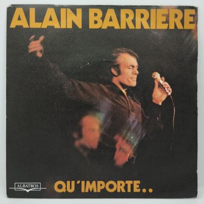Alain barriere qu importe single vinyle 45t occasion