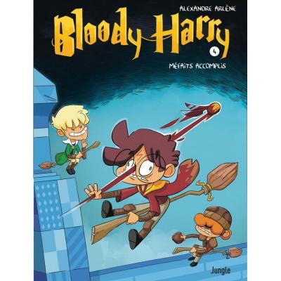 Bloody harry mefaits accomplis tome 4