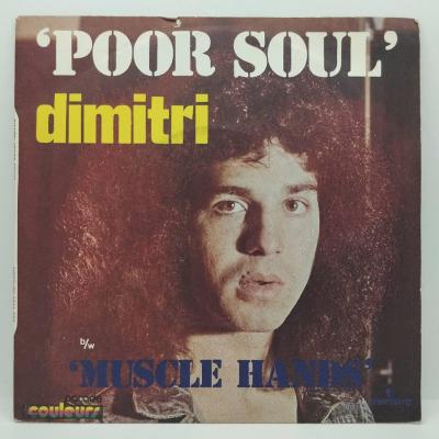 Dimitri poor soul single vinyle 45t occasion