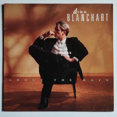 Dirk blanchart about the rain album vinyle occasion