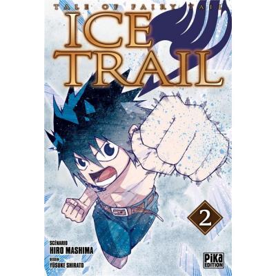 Fairy tail ice trail tome 2