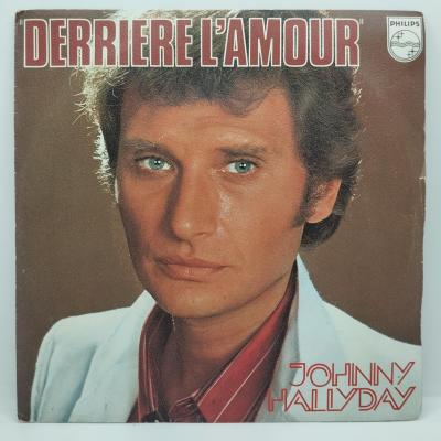 Johnny hallyday derriere l amour single vinyle 45t occasion