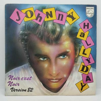 Johnny hallyday noir c est noir version 82 single vinyle 45t occasion