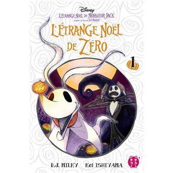 L etrange noel de zero tome 1