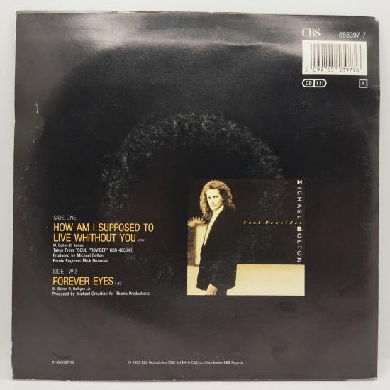 Michael bolton how am i supposed to live without you single vinyle 45t occasion 1