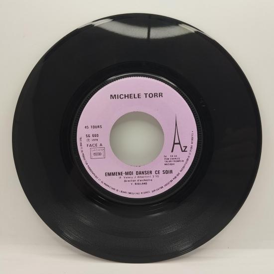 Michele torr emmene moi danser ce soir single vinyle 45t occasion 2