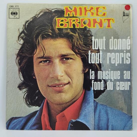 Mike brant tout donne tout repris single vinyle 45t occasion