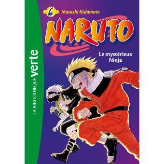 Naruto bibliotheque verte tome 6 le mysterieux ninja