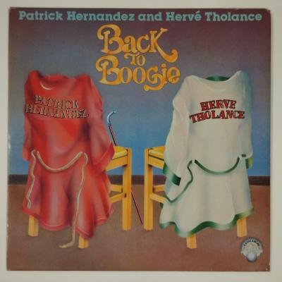 Patrick hernandez herve tholance back to boogie maxi single vinyle occasion