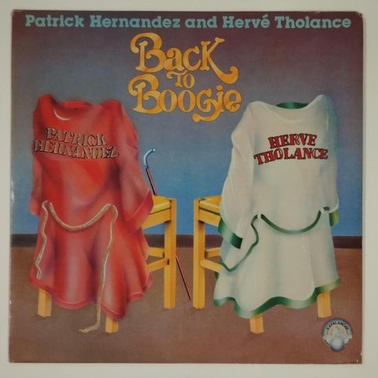 Patrick hernandez herve tholance back to boogie maxi single vinyle occasion
