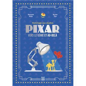 Pixar vers le genie et au dela