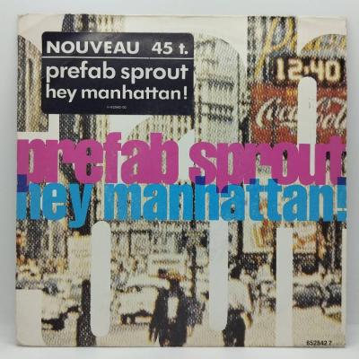 Prefab sprout hey manhattan single vinyle 45t occasion