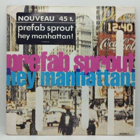 Prefab sprout hey manhattan single vinyle 45t occasion