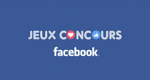 Reglement jeux concours facebook