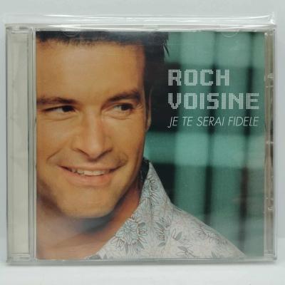 Roch voisine je te serai fidele album cd occasion