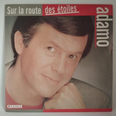 Salvatore adamo sur la route des etoiles single vinyle 45t occasion