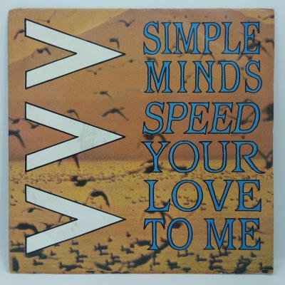 Simple minds speed your love to me single vinyle 45t occasion