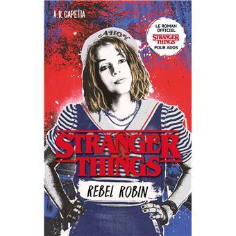 Stranger things rebel robin roman officiel