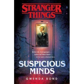 Stranger things roman tome 1 suspicious mind