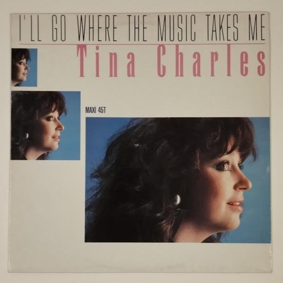 Tina charles i ll go where the music takes me maxi single vinyle occasion