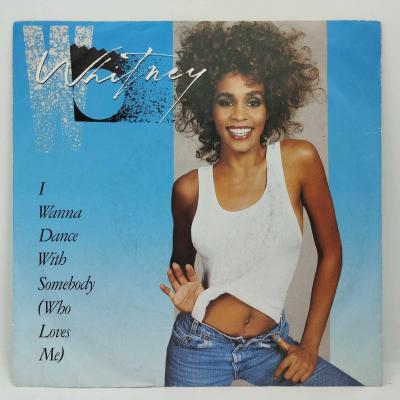 Whitney houston i wanna dance with somebody who loves me single vinyle 45t occasion
